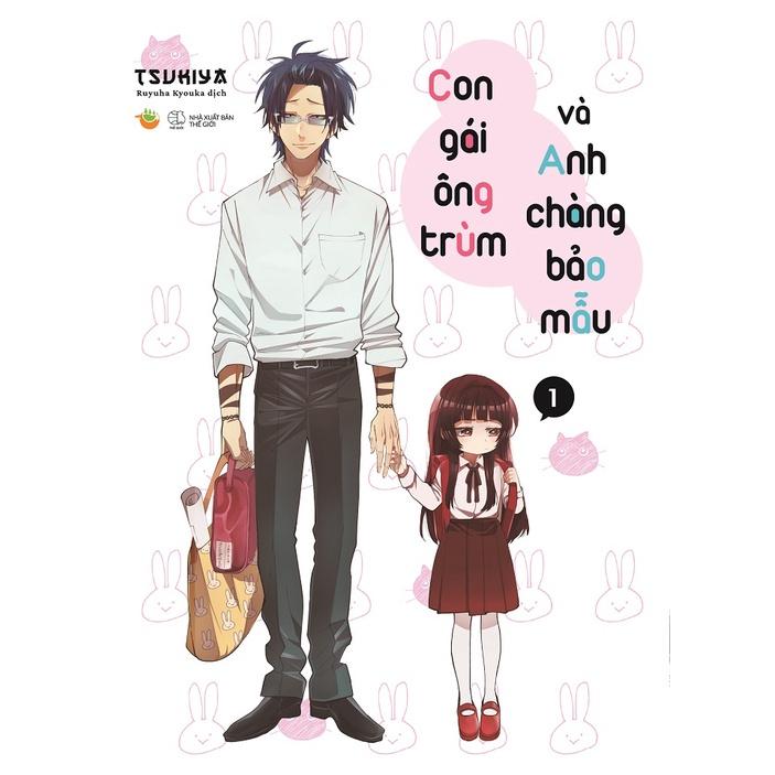 Sách - Con Gái Ông Trùm Và Anh Chàng Bảo Mẫu (Tập 1) - Skybooks - BẢN QUYỀN