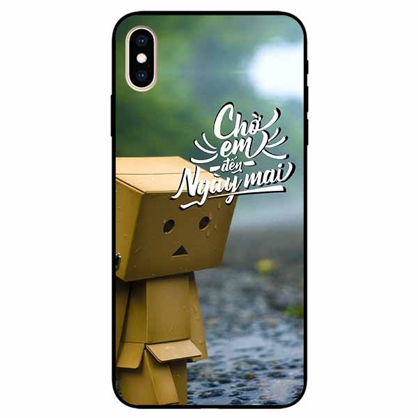 Ốp lưng dành cho Iphone Xs Max mẫu Chờ Em Đến Ngày Mai