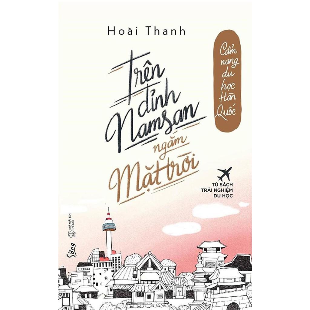 Trên đỉnh Namsan ngắm mặt trời - Bản Quyền