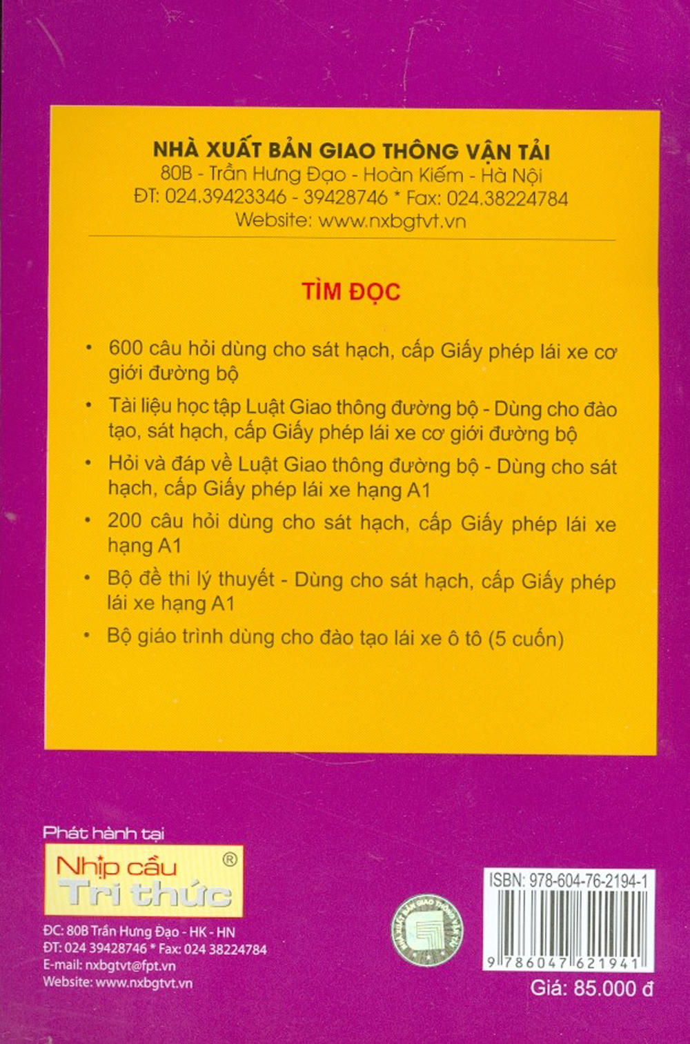 Giáo Trình Pháp Luật Giao Thông Đường Bộ - Dùng Cho Các Lớp Đào Tạo Lái Xe Ô Tô