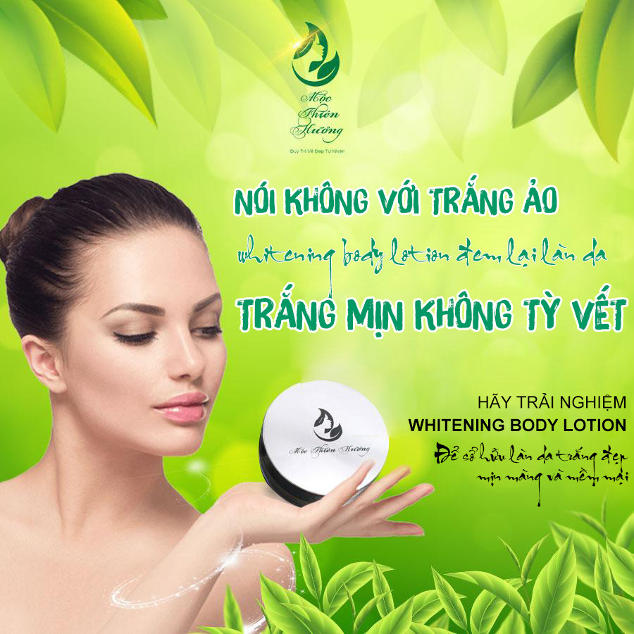 Kem Body Dưỡng Thể Trắng Da Sau 7 Ngày Whitening Body Lotion - Mộc Thiên Hương