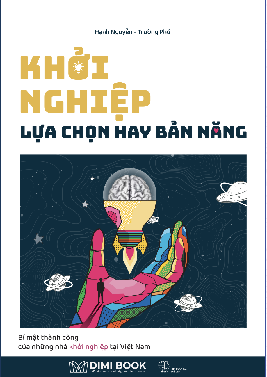 Khởi nghiệp lựa chọn hay bản năng?