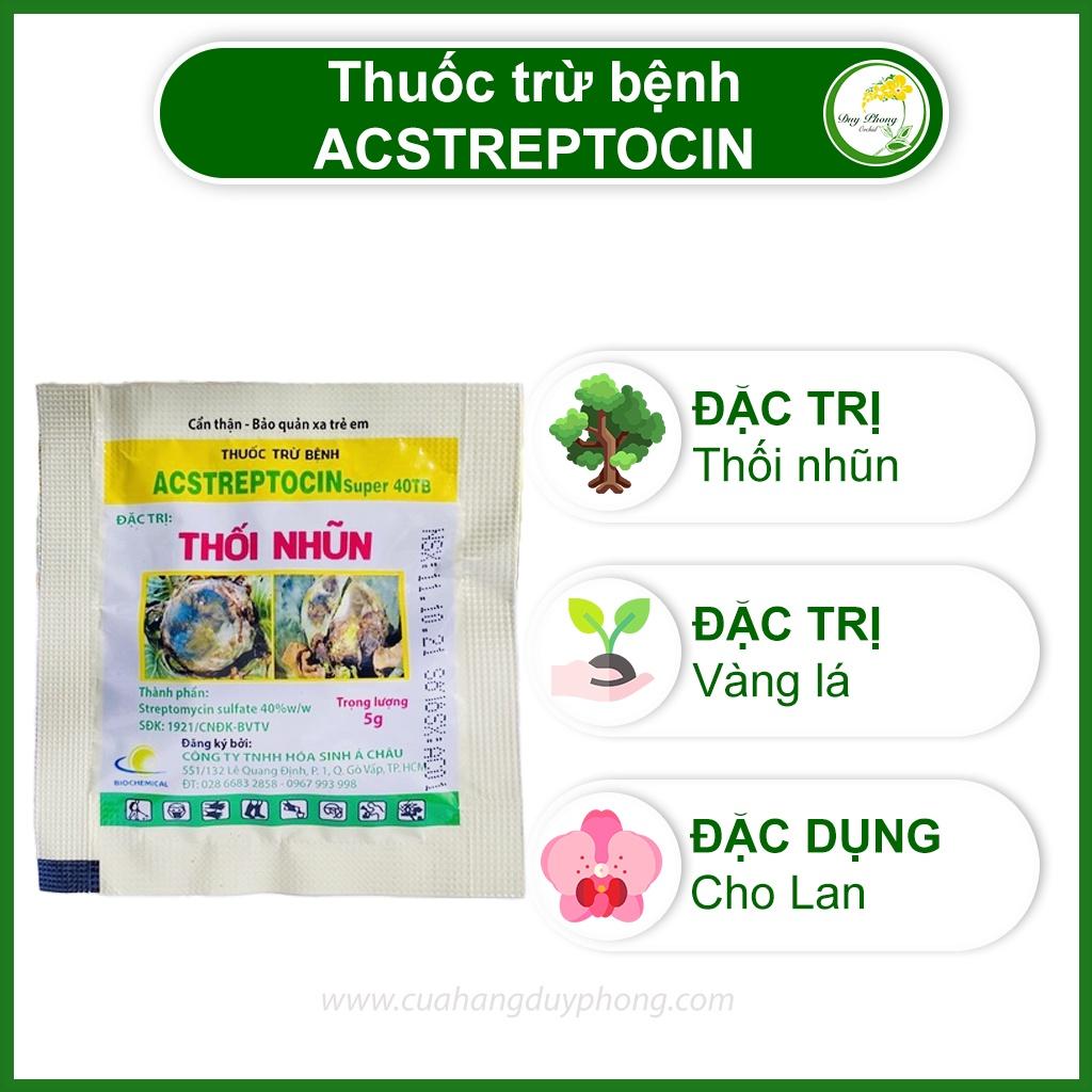 Thuốc trừ bệnh Acstreptocin Super 40TP - Đặc trị thối nhũn, vàng lá - Viên 5g