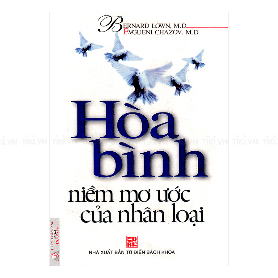 Hòa bình niềm mơ ước của nhân loại