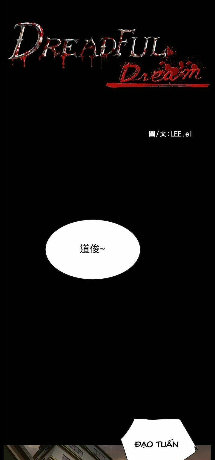 giấc mơ khủng khiếp - deadful dream chapter 2 34