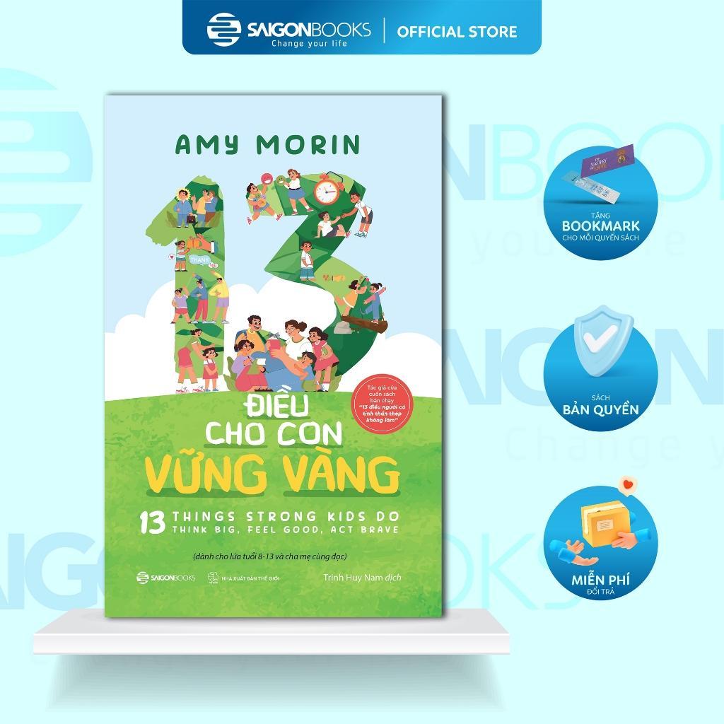 Sách - 13 Điều Cho Con Vững Vàng - Amy Morin - Saigon Books