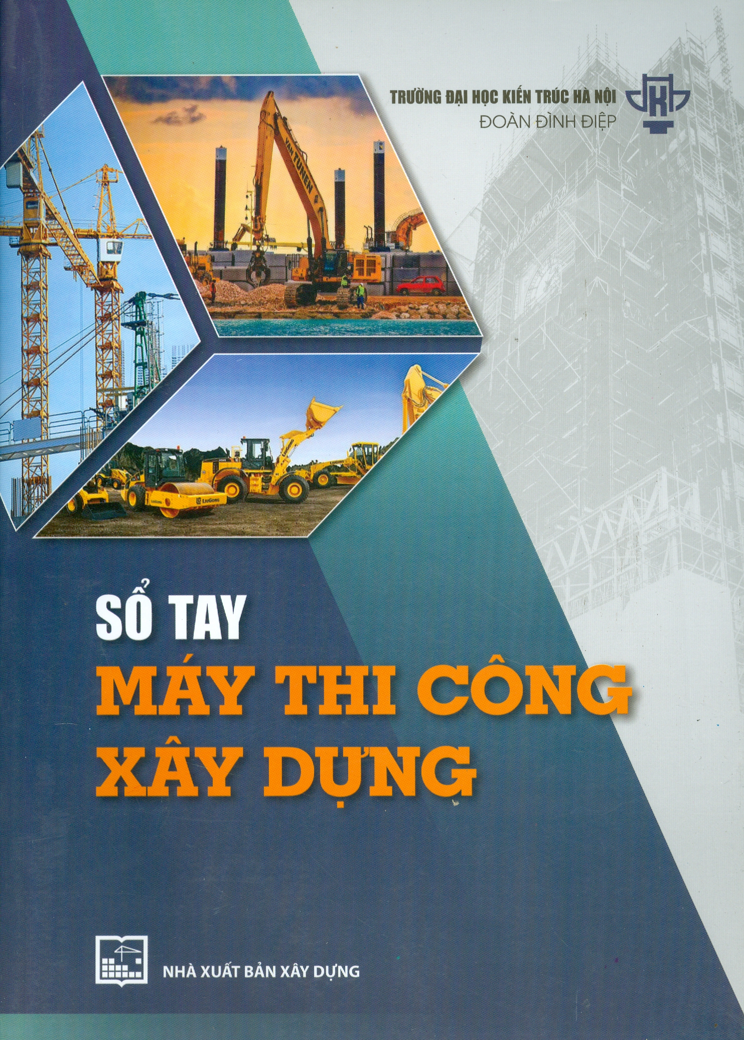 Sổ Tay Máy Thi Công Xây Dựng