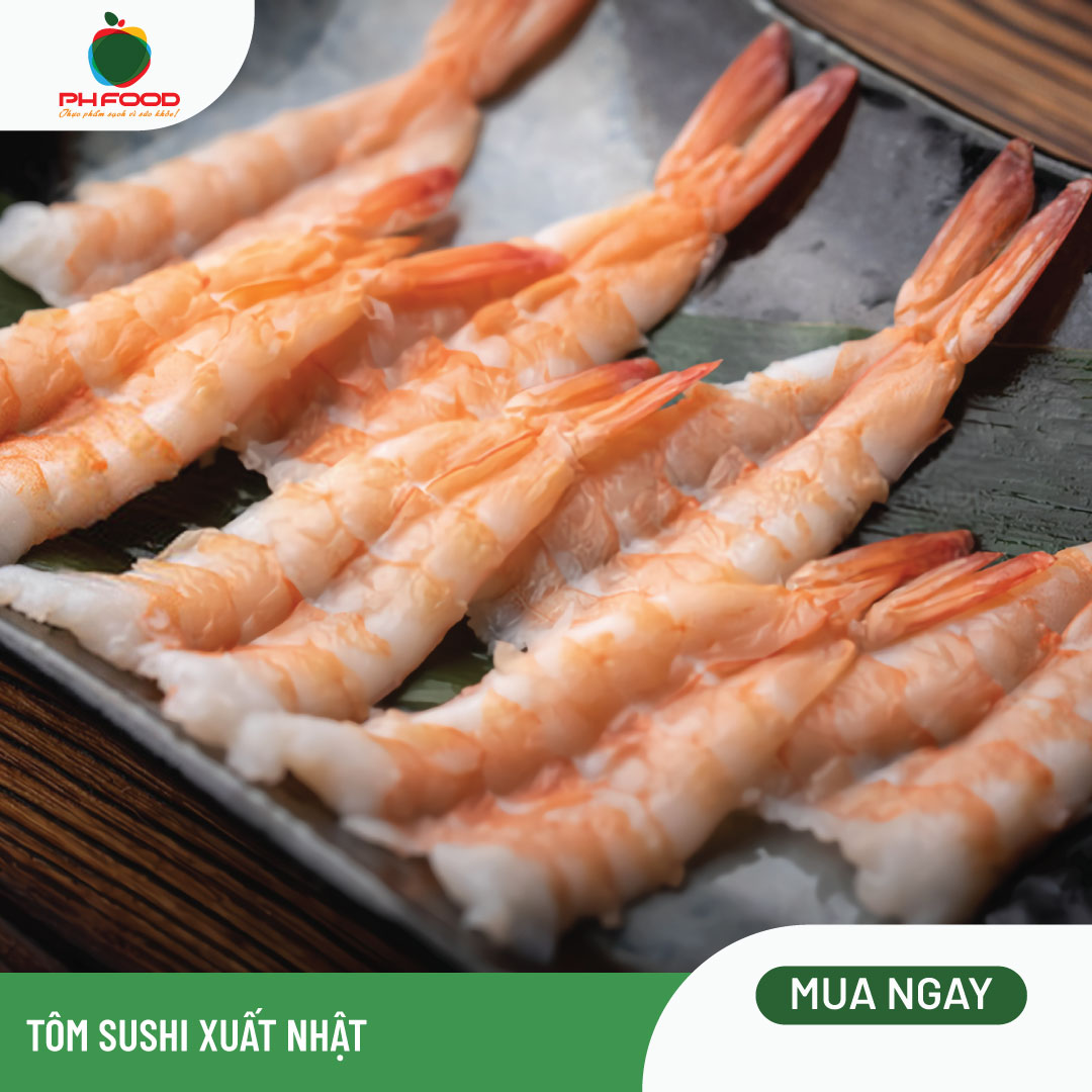 - Tôm Sushi Xuất Nhật - 500g