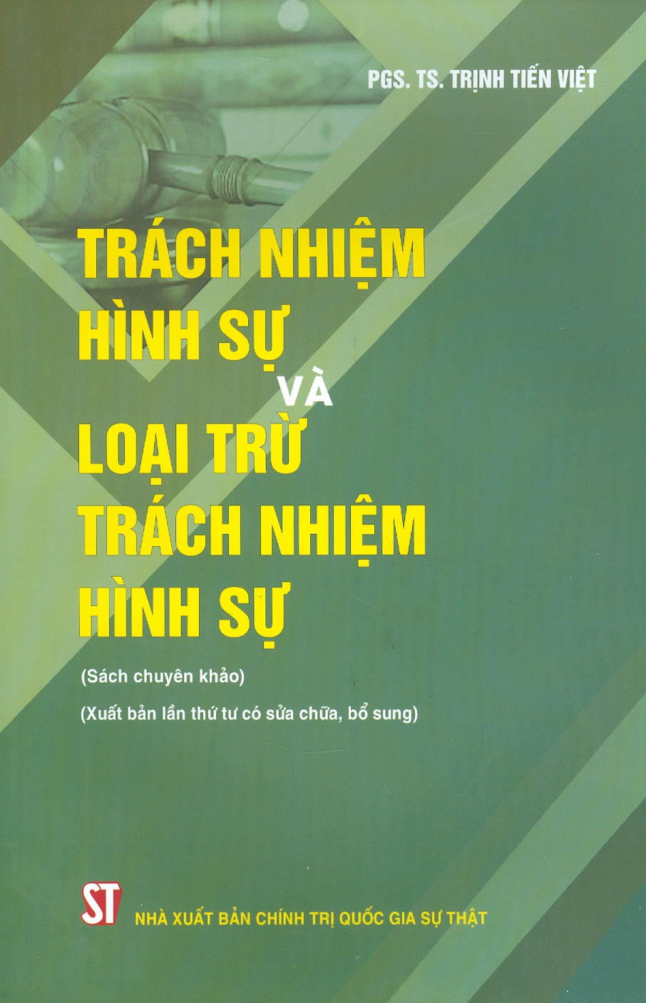 Trách Nhiệm Hình Sự Và Loại Trừ Trách Nhiệm Hình Sự