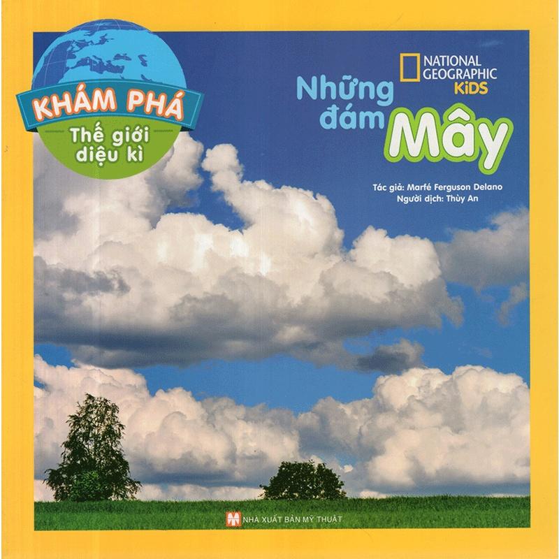 Khám phá thế giới diệu kì - Những đám mây - Bản Quyền