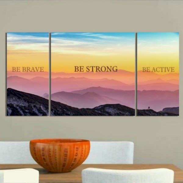 Bộ 3 Tranh Trang Trí &quot;Be Brave, Be Strong, Be Active&quot; - W313