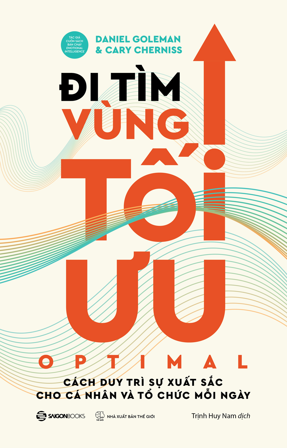 Sách Đi Tìm Vùng Tối Ưu - Cách Duy Trì Sự Xuất Sắc Cho Cá Nhân Và Tổ Chức Mỗi Ngày