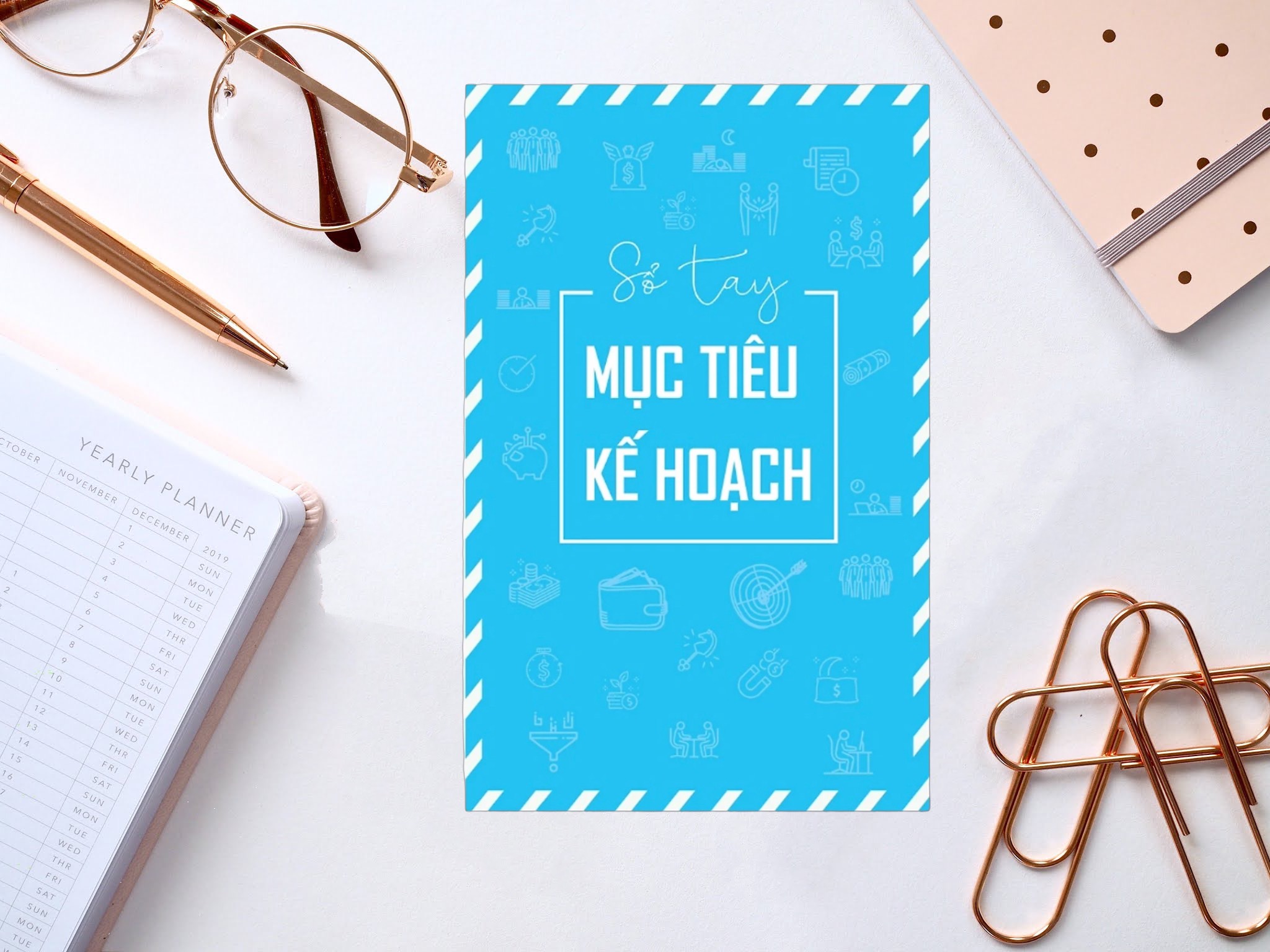 Sổ Tay Planner - Ghi Chép MỤC TIÊU - KẾ HOẠCH