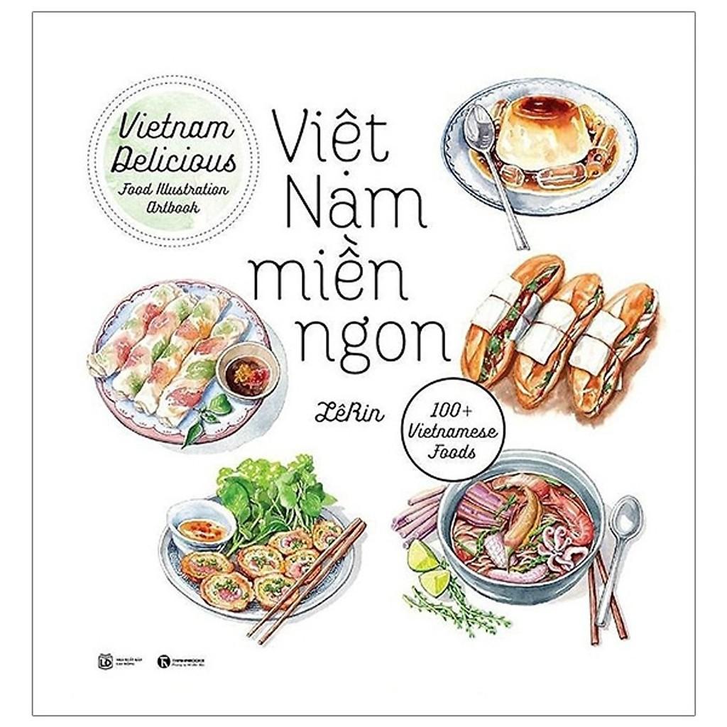 Việt Nam Miền Ngon (Tái Bản 2019) - Bản Quyền