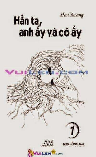 hắn ta, anh ấy và cô ấy - he and that girl chapter 1 2