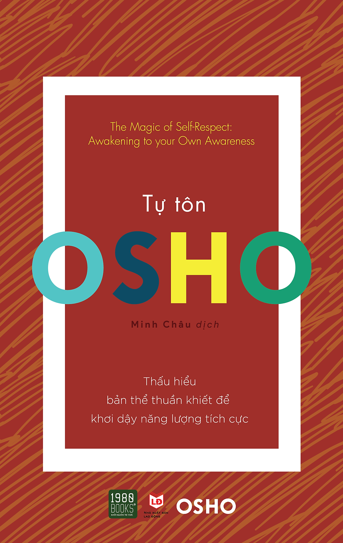 Osho - Tự Tôn - Bản Quyền