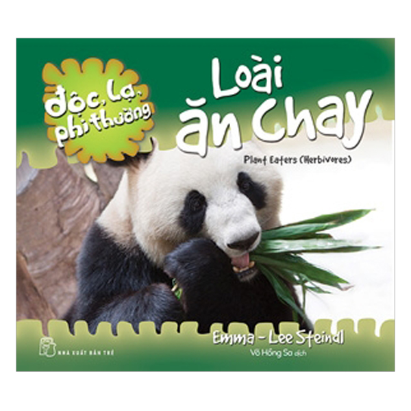 Độc Lạ Phi Thường - Loài Ăn Chay