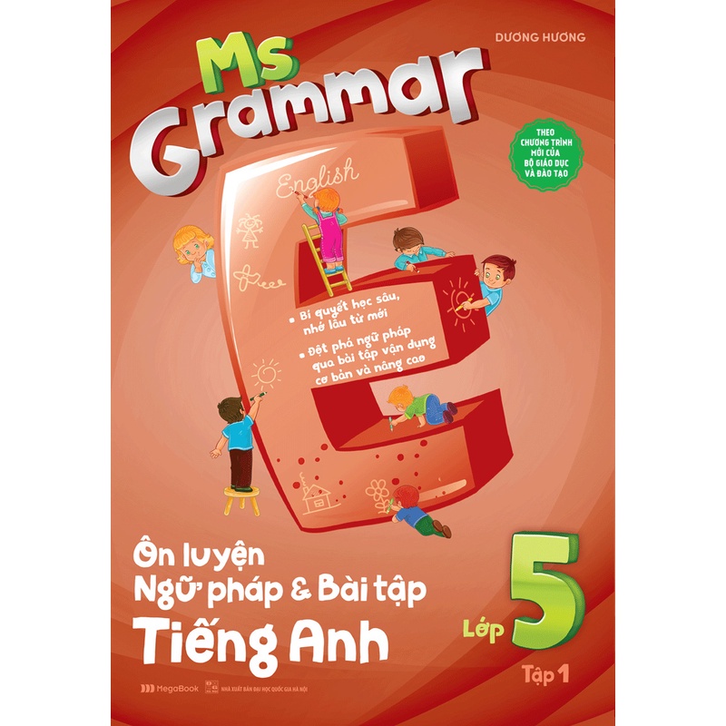 Ms Grammar Ôn Luyện Ngữ pháp Và Bài Tập Tiếng Anh Lớp 5 Tập 1