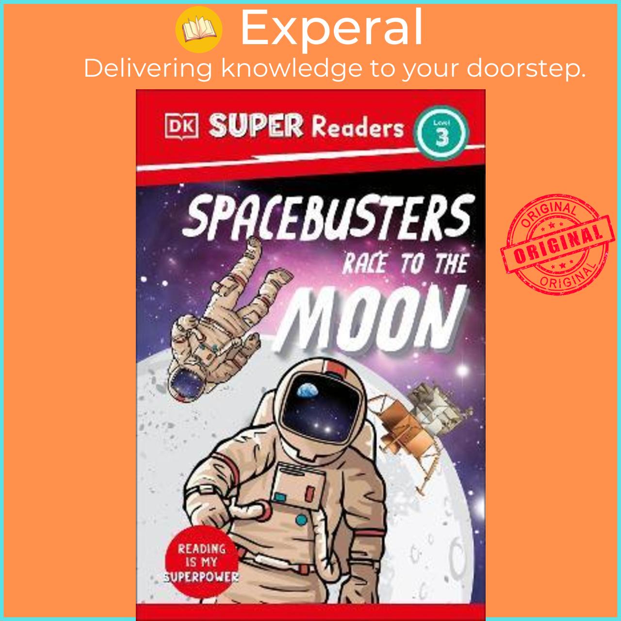 Sách - DK Super Readers Level 3 Space Busters Race to the Moon by DK (UK edition, paperback)