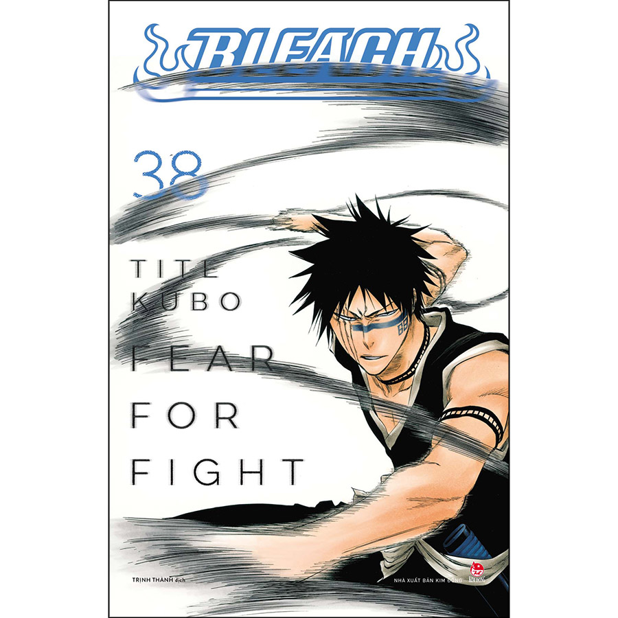 Bleach Tập 38: Fear For Fight [Tặng Postcard]