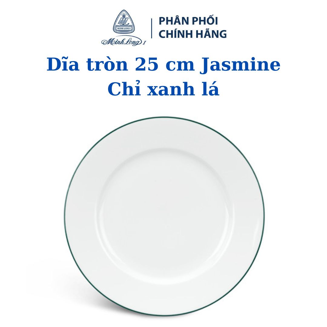 Dĩa tròn 25 cm - Jasmine - Chỉ xanh lá - Gốm sứ cao cấp Minh Long 1