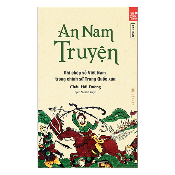 An Nam Truyện – Ghi chép về Việt Nam trong chính sử Trung Quốc xưa - TB 2022