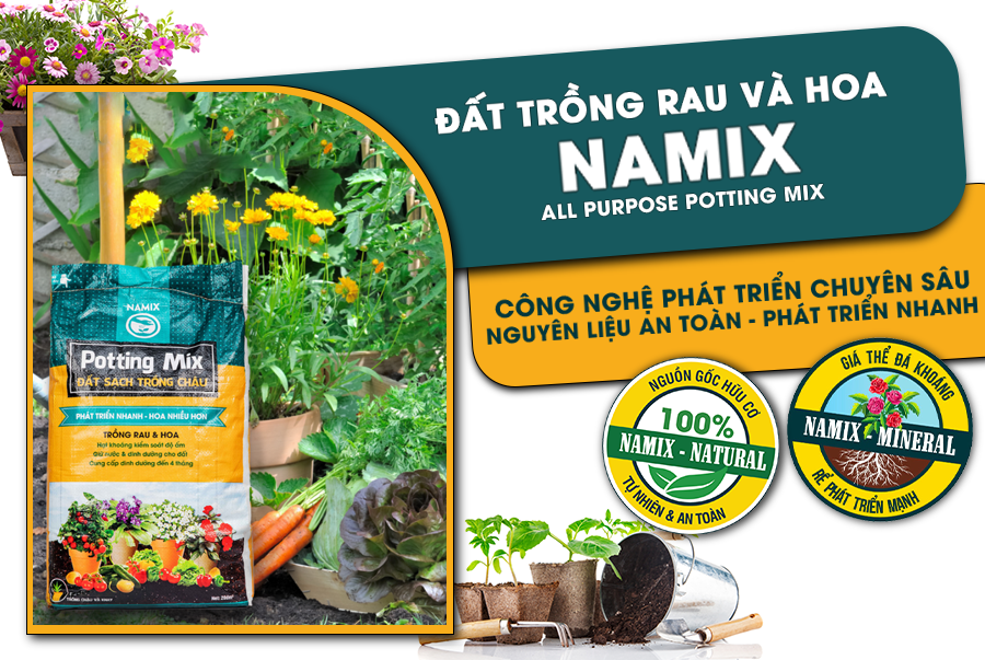 Đất trồng rau và hoa Namix (All Purpose Potting Mix)