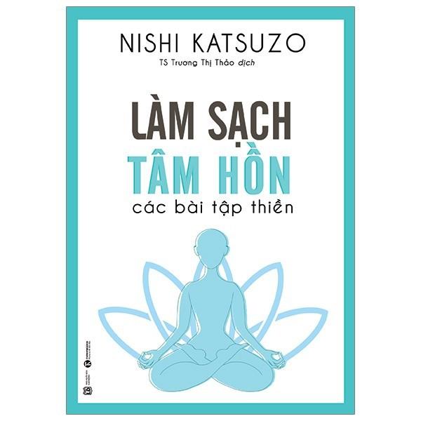 Sách - Combo Sức Mạnh Của Tĩnh Tại - Strength In Stillness + Làm Sạch Tâm Hồn - Các Bài Tập Thiền ( 2 cuốn )