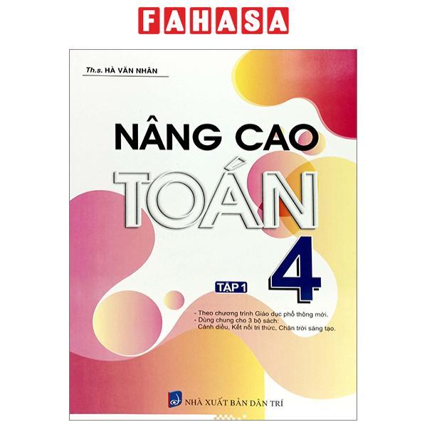 Nâng Cao Toán 4 - Tập 1