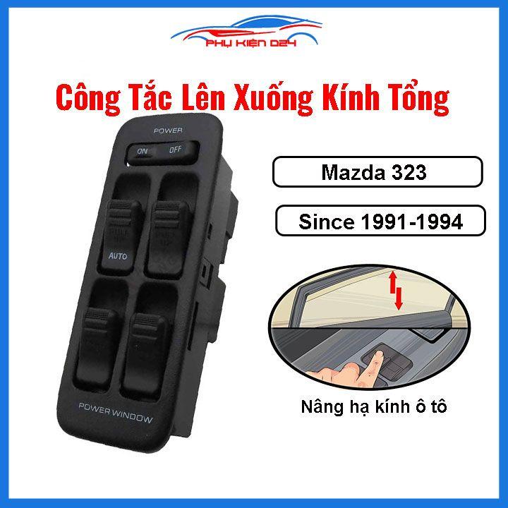 Công tắc kính tổng Mazda 323 1991-1994 nâng hạ kính lên xuống ô tô