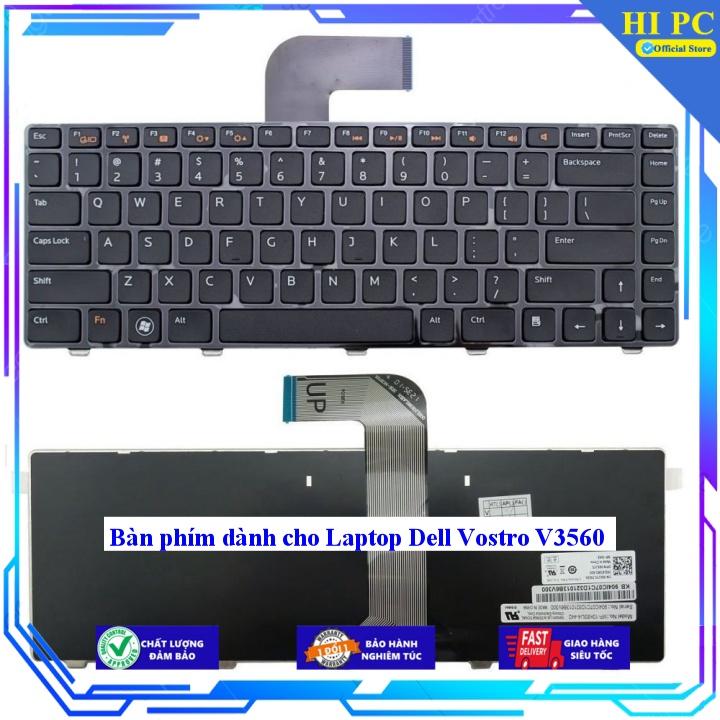 Bàn phím dành cho Laptop Dell Vostro V3560 - Hàng Nhập Khẩu