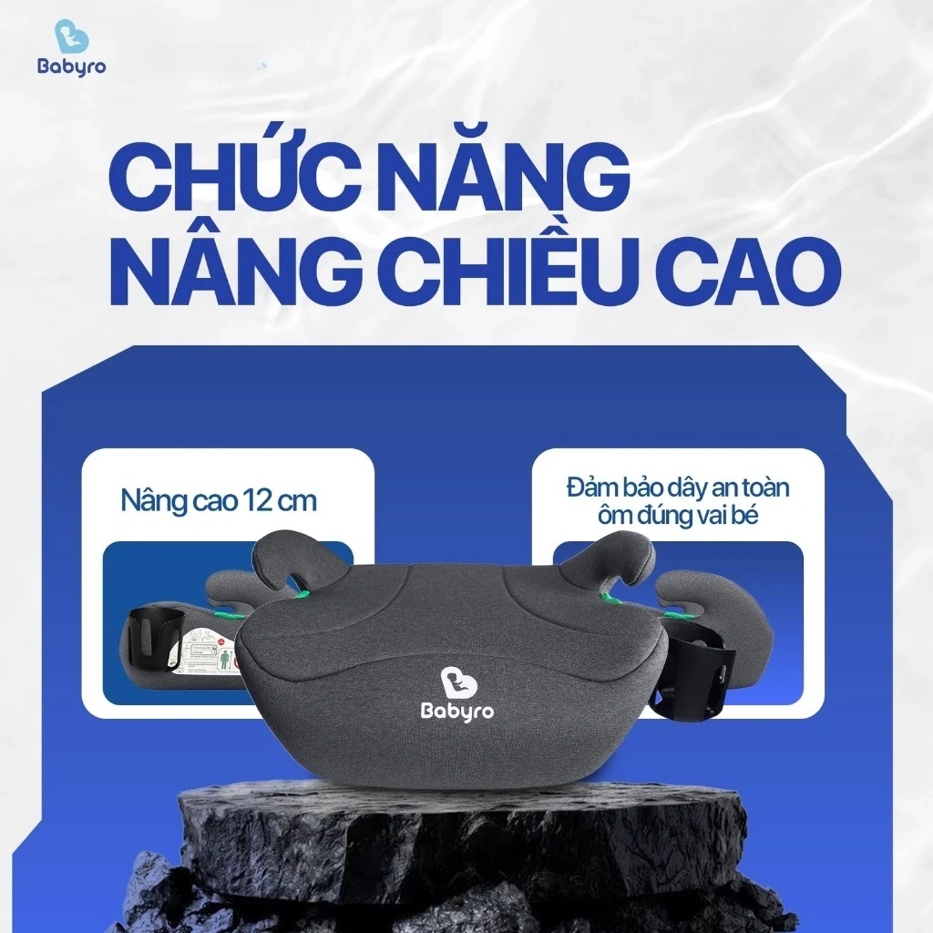 Ghế ngồi ô tô cho trẻ em Babyro Booster (Không isofix), 6-12 tuổi, ghế nâng chuẩn an toàn ECE R129 (i-Size) - Hàng chính hãng