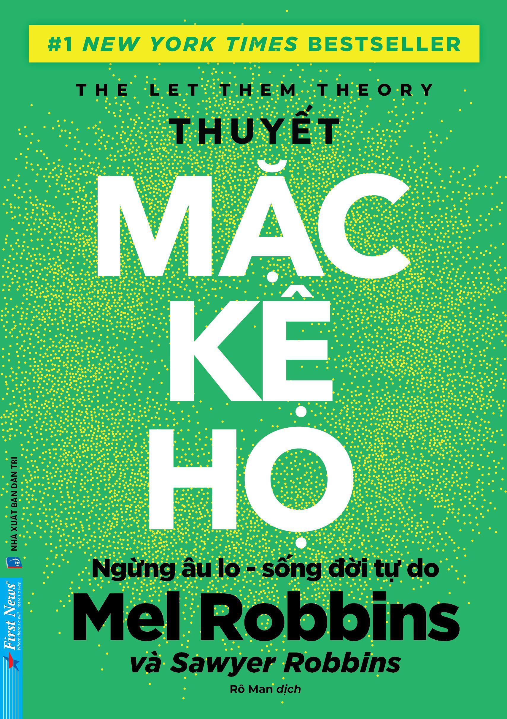 Sách - The Let Them Theory - Thuyết Mặc Kệ Họ - ảnh 3