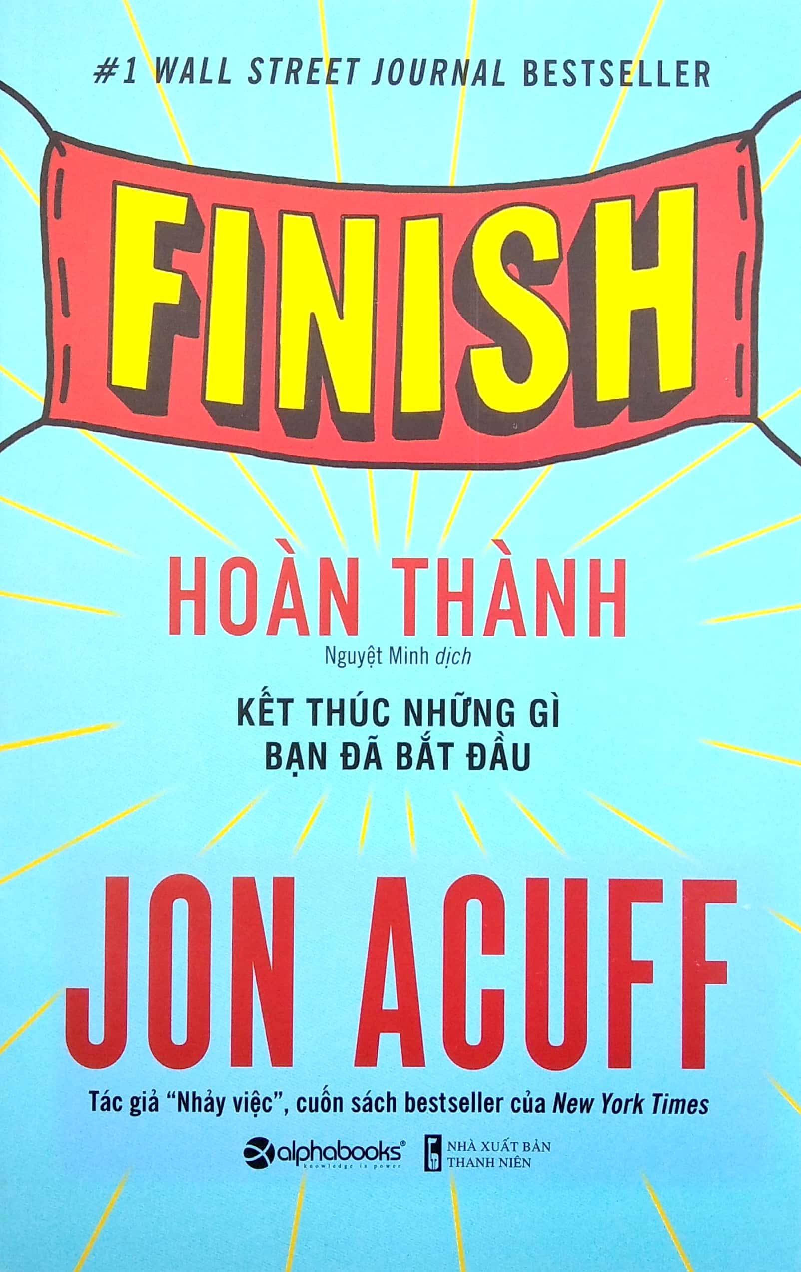 Sách Hoàn Thành - Kết Thúc Những Gì Bạn Đã Bắt Đầu - ảnh 3