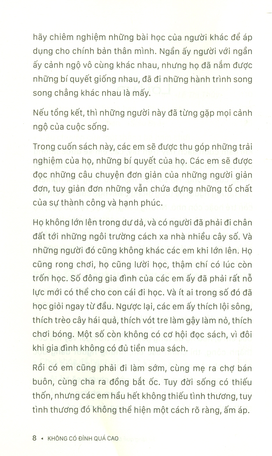 KHÔNG CÓ ĐỈNH QUÁ CAO - TỪ LÀNG QUÊ BƯỚC RA CHINH PHỤC THẾ GIỚI