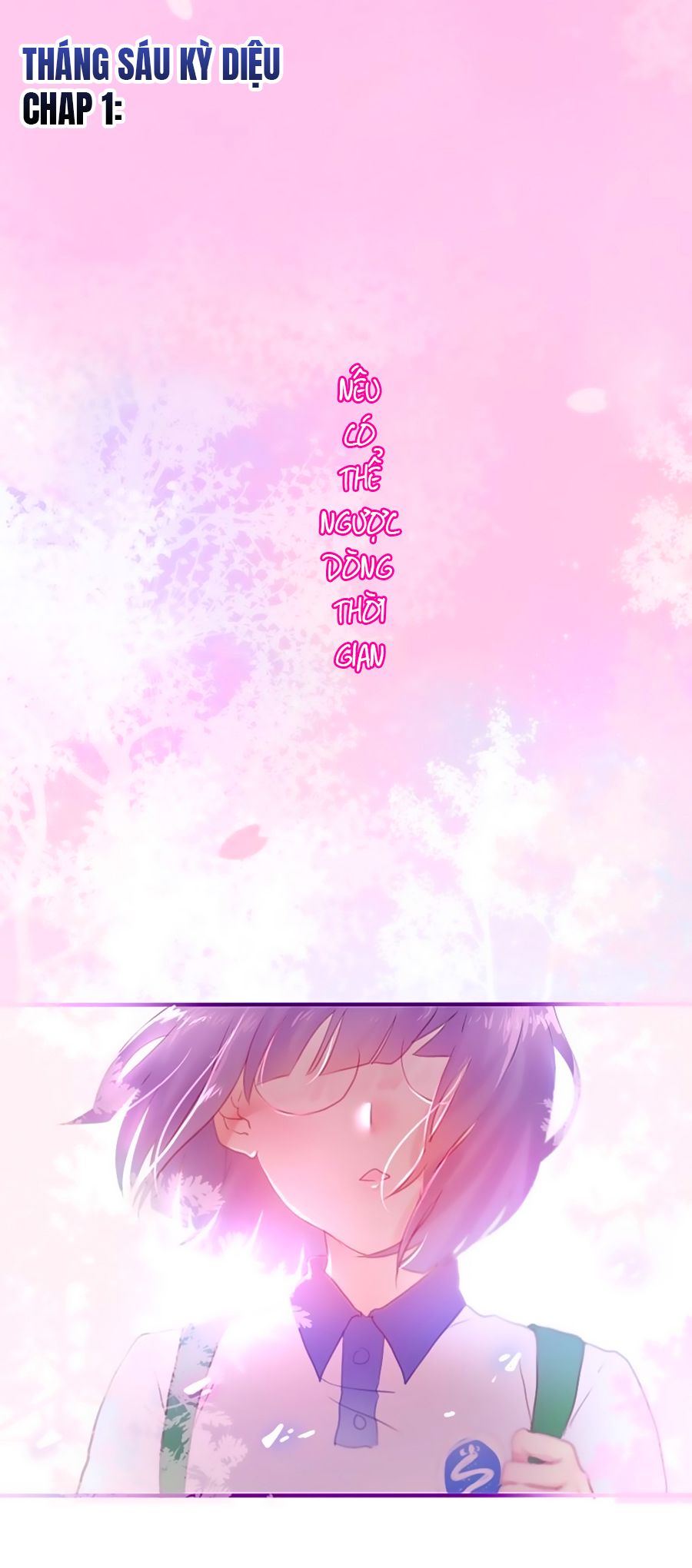 tháng sáu kì diệu chapter 1 1