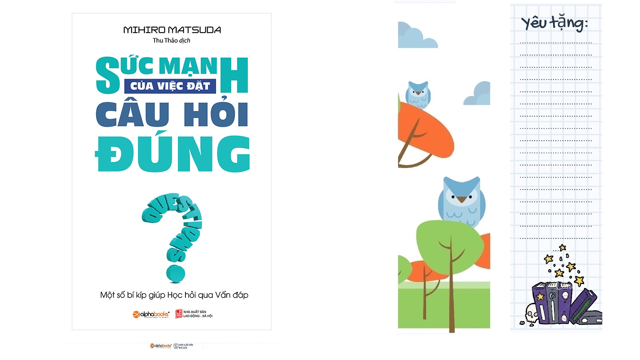 Sức Mạnh Của Việc Đặt Câu Hỏi Đúng