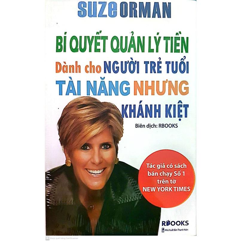 Sách - Bí Quyết Quản Lý Tiền Dành Cho Người Trẻ Tuổi Tài Năng Nhưng Khánh Kiệt