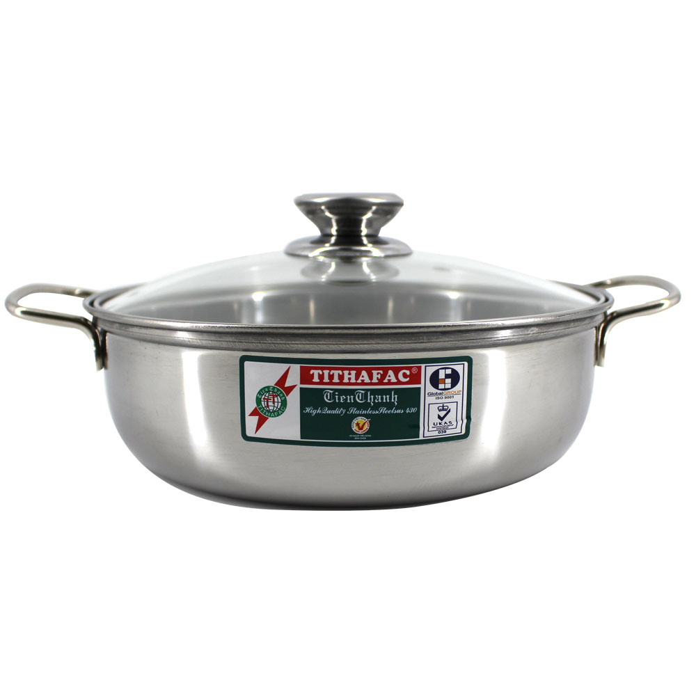 Nồi lẩu Inox nắp kiếng loại đường kính 22 và 24 cm Tithafac