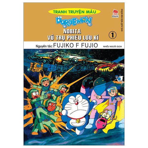 Doraemon Tranh Truyện Màu - Nobita Vũ Trụ Phiêu Lưu Kí - Tập 1 (Tái Bản 2023)
