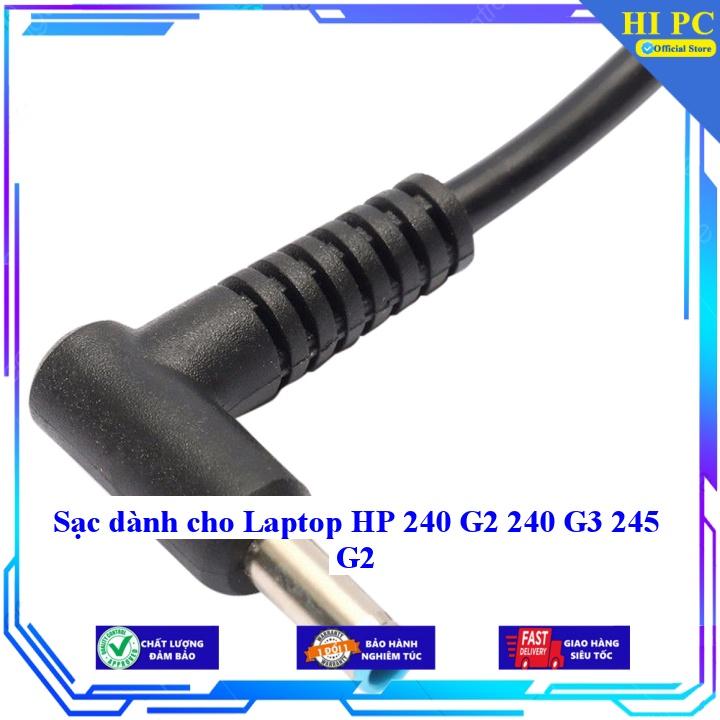 Sạc dành cho Laptop HP 240 G2 240 G3 245 G2 - Kèm Dây nguồn - Hàng Nhập Khẩu