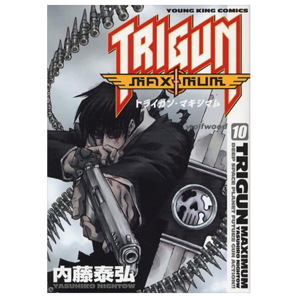 Sách ngoại văn: Trigun Maximum 10 (Japanese Edition)
