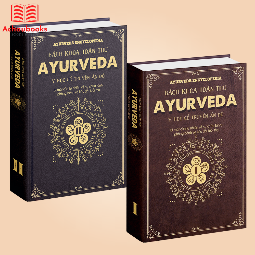 Combo 2 cuốn Bách Khoa Toàn Thư Ayurveda bìa cứng - Tặng 1 cuốn Ayruveda cân bằng thân tâm trí bìa mềm