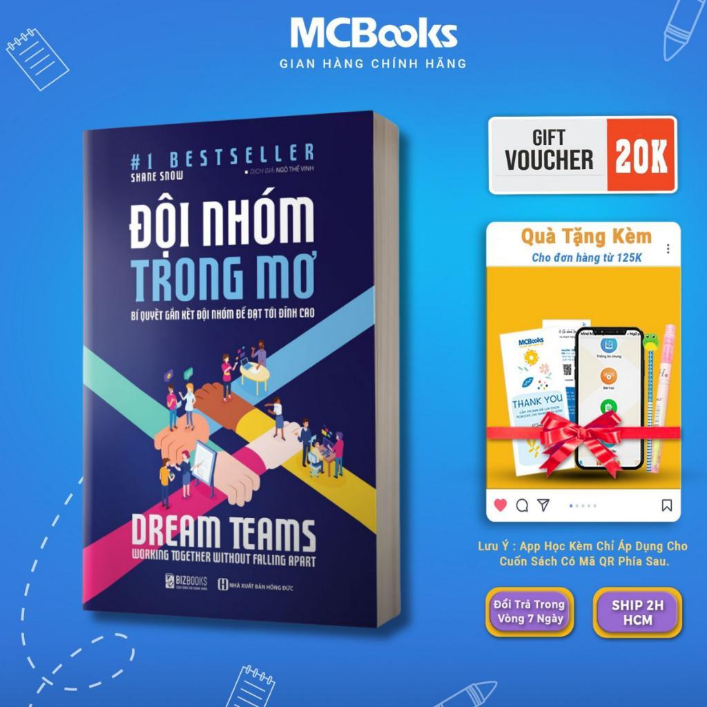 Sách - Đội Nhóm Trong Mơ - MCBooks