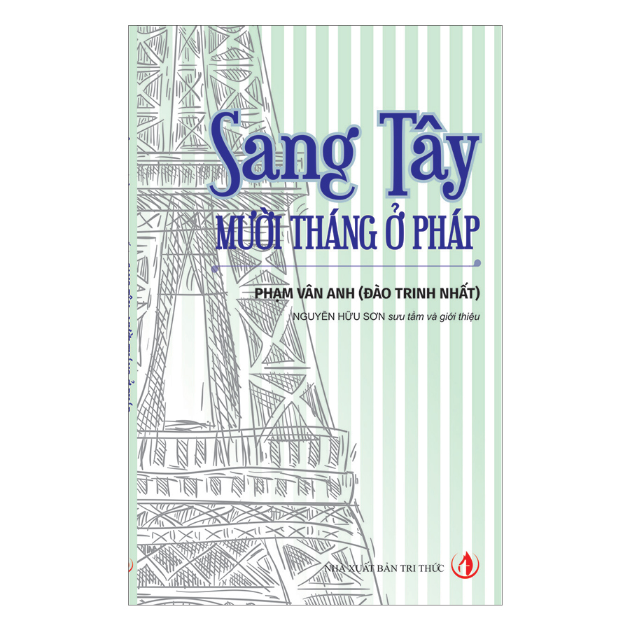 Sang Tây - Mười Tháng Ở Pháp