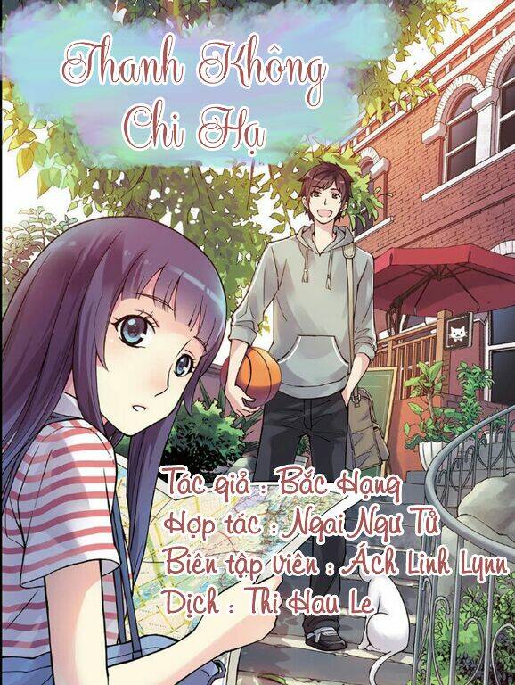 thanh không chi hạ chapter 1 1
