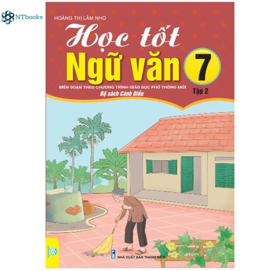 Sách Sách Học Tốt Ngữ Văn Lớp 7 Tập 2 - Cánh Diều