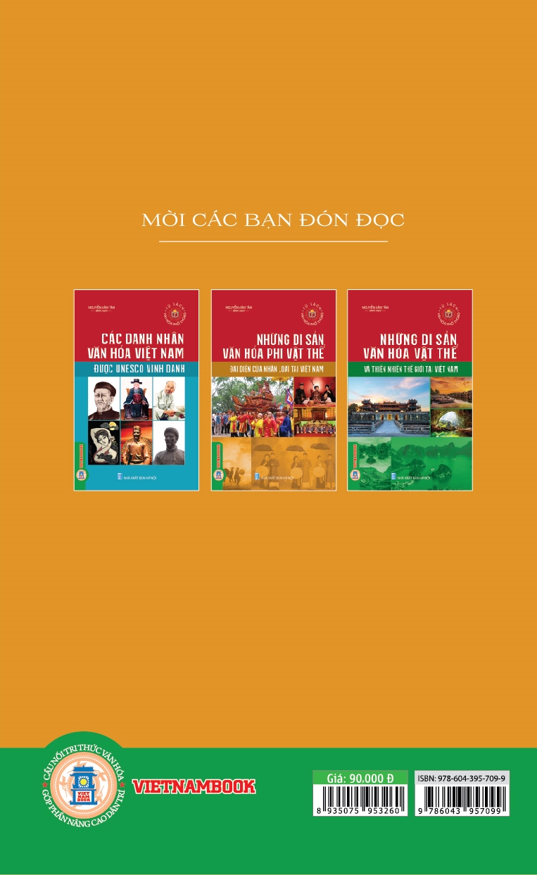 Combo Sách: Những Di Sản Văn Hóa Vật Thể Và Thiên Nhiên Thế Giới Tại Việt Nam + Những Di Sản Văn Hóa Phi Vật Thể Đại Diện Của Nhân Loại Tại Việt Nam