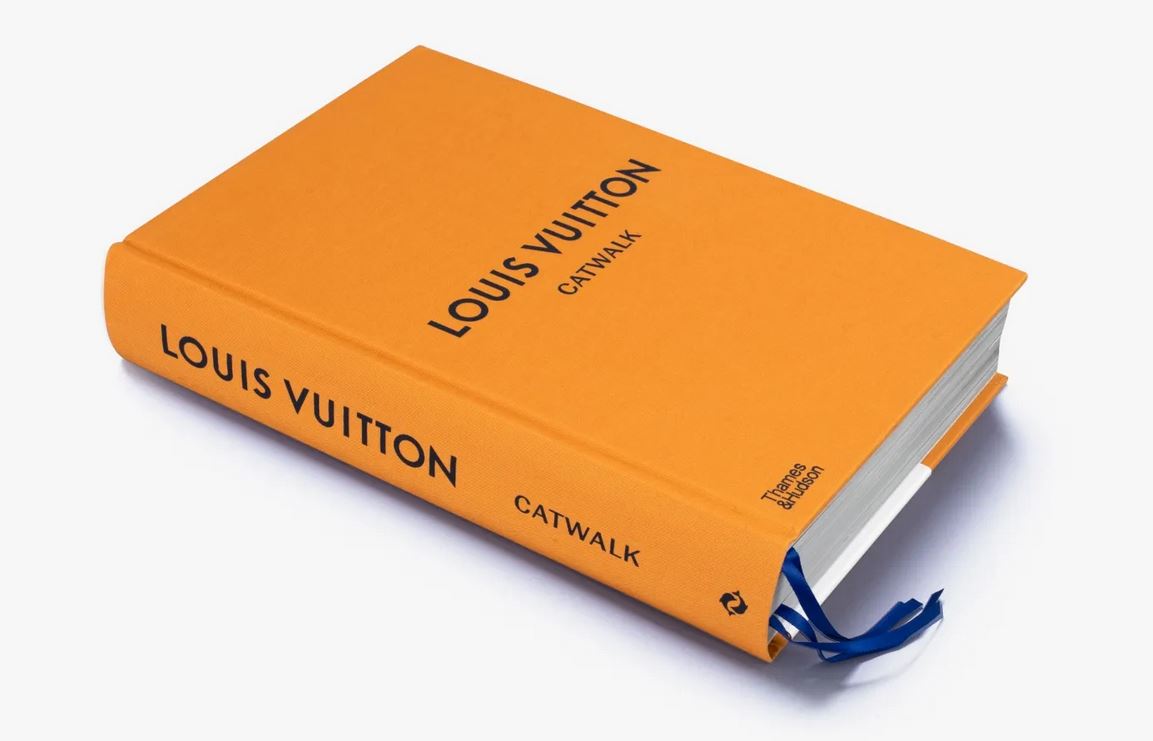 Louis Vuitton Catwalk : The Complete Fashion Collections