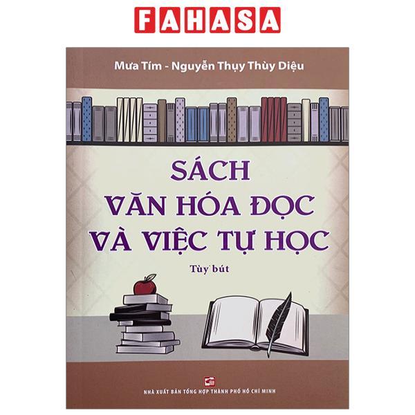 Sách Văn Hóa Đọc Và Việc Tự Học